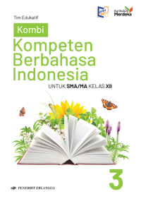 Image of Kompeten Berbahasa Indonesia Jilid 3 untuk SMA/MA Kelas XII