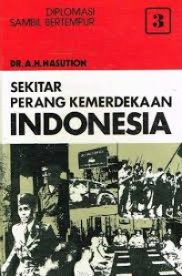 Sekitar Perang Kemerdekaan Indonesia